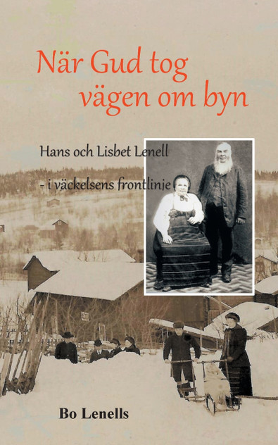 När Gud tog vägen om byn När Gud tog vägen om byn