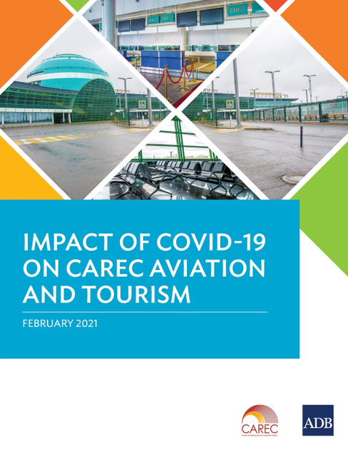 Impact of COVID-19 on CAREC Aviation and Tourism Impact of COVID-19 on CAREC Aviation and Tourism