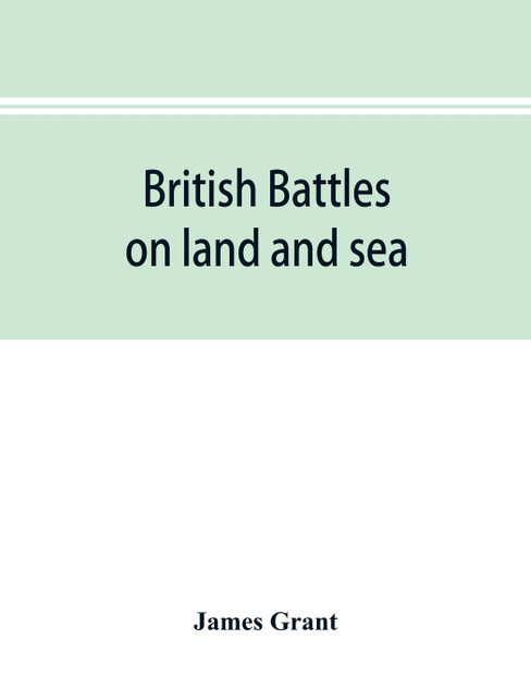 British battles on land and sea British battles on land and sea