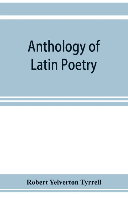 Anthology of Latin poetry Anthology of Latin poetry