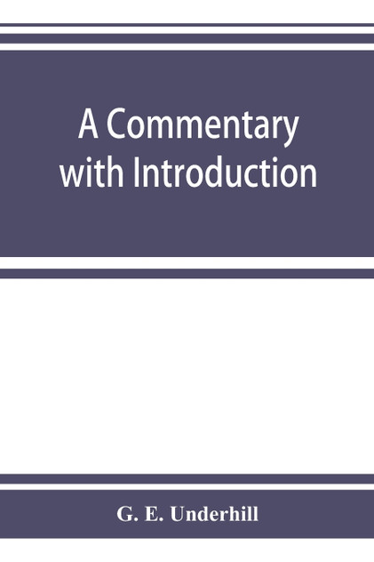 A commentary with introduction and appendix on the Hellenica of Xenophon