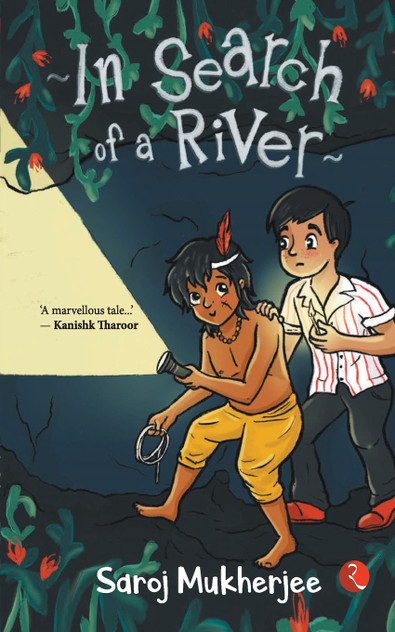 IN SEARCH OF A RIVER IN SEARCH OF A RIVER