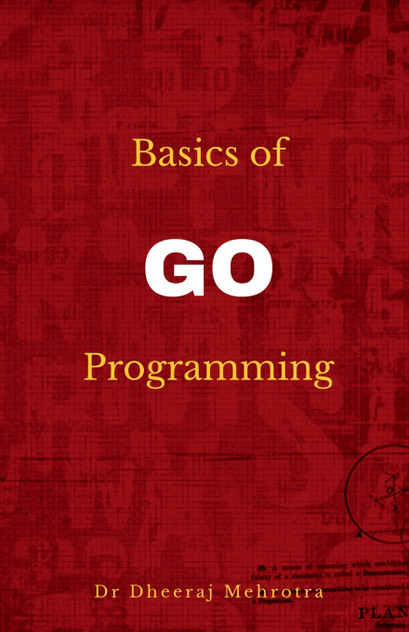 Basics of Go Programming