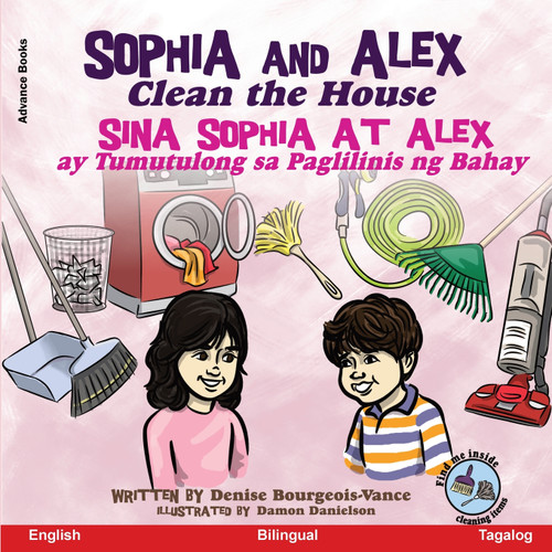 Sophia and Alex Clean the House Sophia and Alex Clean the House