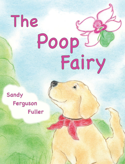 The Poop Fairy The Poop Fairy