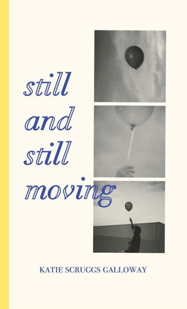 Still and Still Moving Still and Still Moving