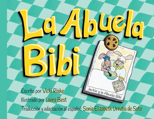 La Abuela Bibi La Abuela Bibi