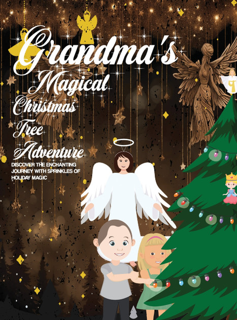 Grandma's Magical Christmas Tree Adventure Grandma's Magical Christmas Tree Adventure