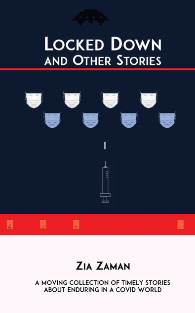 Locked Down and Other Stories Locked Down and Other Stories