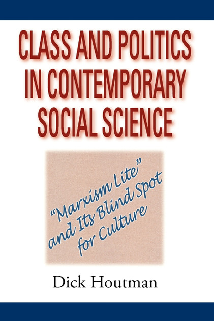 Class and Politics in Contemporary Social Science