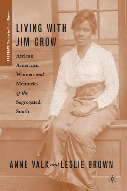 Living with Jim Crow Living with Jim Crow