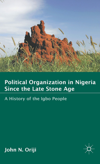 Political Organization in Nigeria since the Late Stone Age