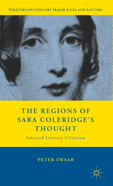 The Regions of Sara Coleridge's Thought The Regions of Sara Coleridge's Thought