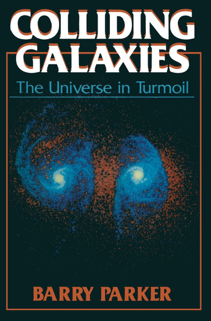 Colliding Galaxies Colliding Galaxies