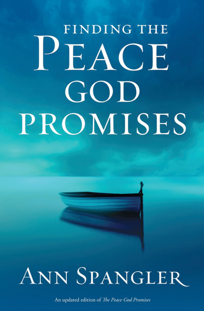 Finding the Peace God Promises Finding the Peace God Promises