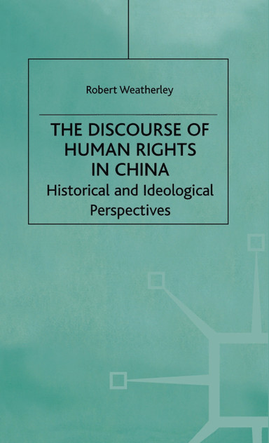 The Discourse of Human Rights in China The Discourse of Human Rights in China