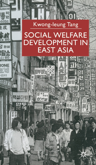 Social Welfare Development in East Asia