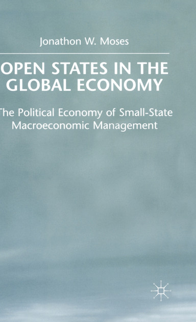 Open States in the Global Economy Open States in the Global Economy