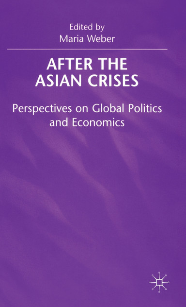 After the Asian Crisis After the Asian Crisis