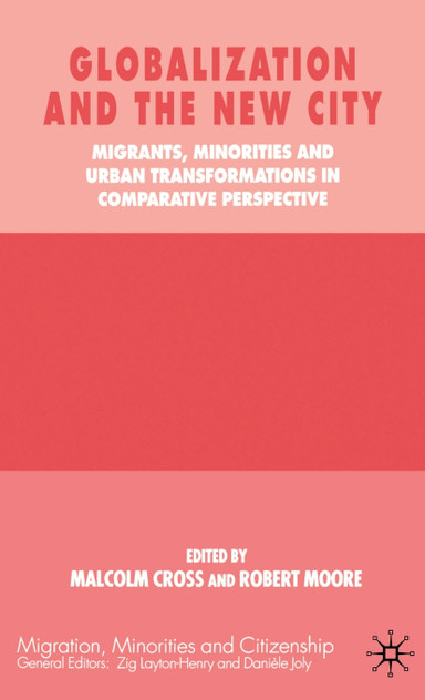 Globalization and the New City