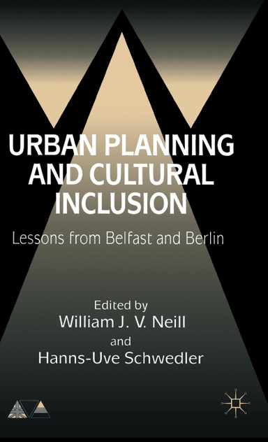 Urban Planning and Cultural Inclusion Urban Planning and Cultural Inclusion