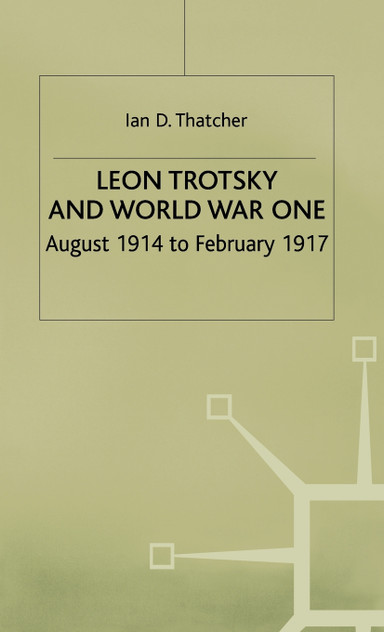 Leon Trotsky and World War One