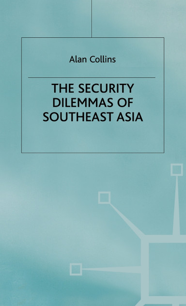 Security Dilemmas of Se Asia