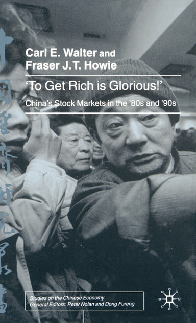 'To Get Rich Is Glorious!' 'To Get Rich Is Glorious!'