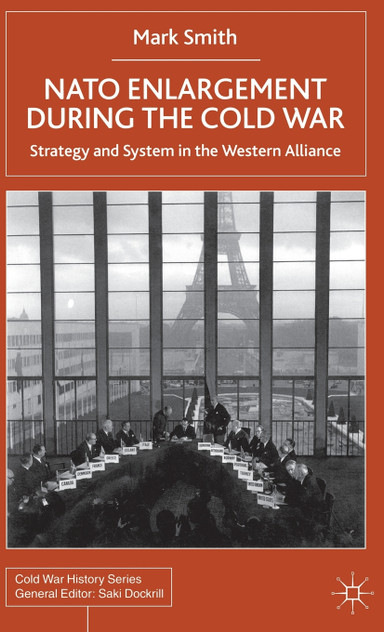 NATO Enlargement During the Cold War