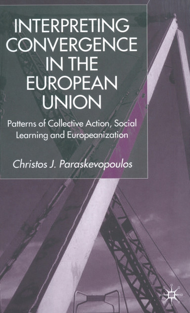 Interpreting Convergence in the European Union Interpreting Convergence in the European Union