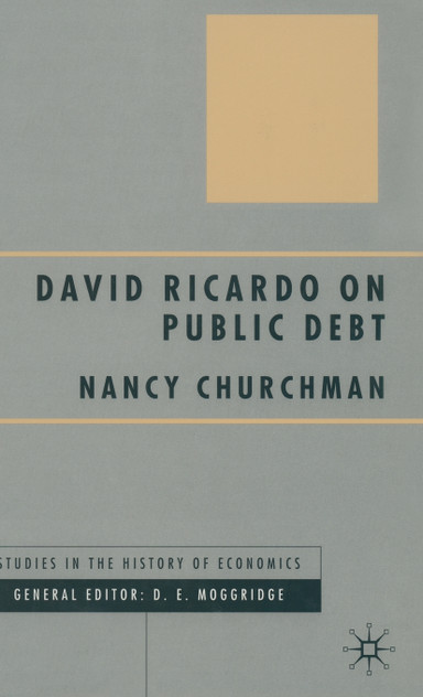 David Ricardo on Public Debt David Ricardo on Public Debt