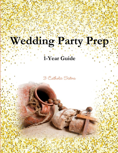 Wedding Party Prep 1-Year Guide Wedding Party Prep 1-Year Guide