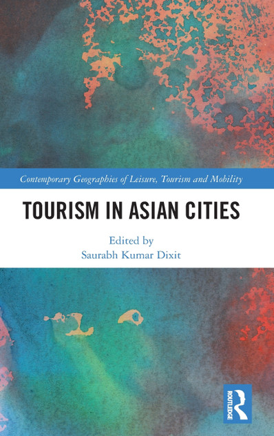 Tourism in Asian Cities Tourism in Asian Cities