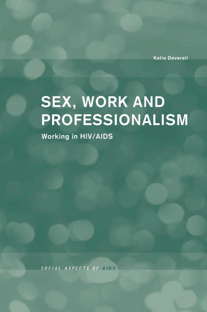 Sex, Work and Professionalism