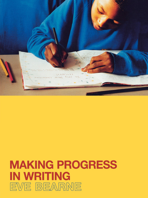 Making Progress in Writing Making Progress in Writing
