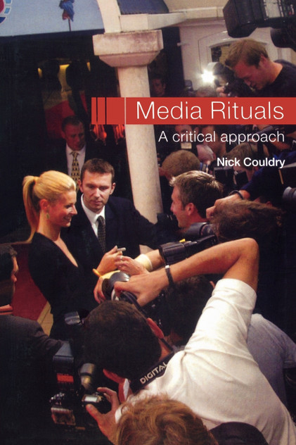 Media Rituals Media Rituals