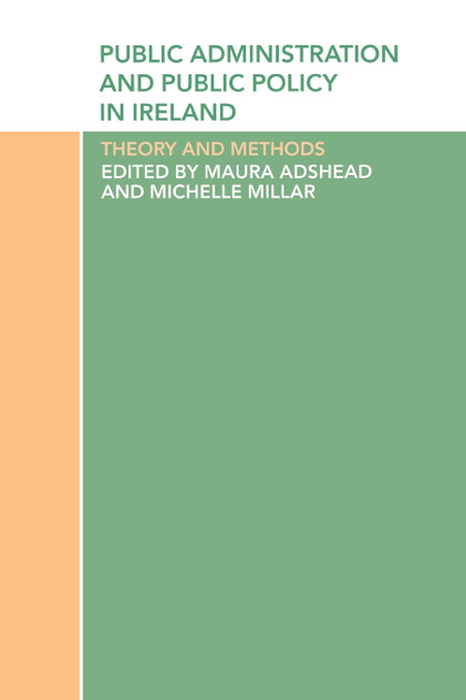 Public Administration and Public Policy in Ireland Public Administration and Public Policy in Ireland