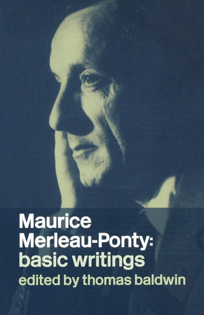 Maurice Merleau-Ponty Maurice Merleau-Ponty