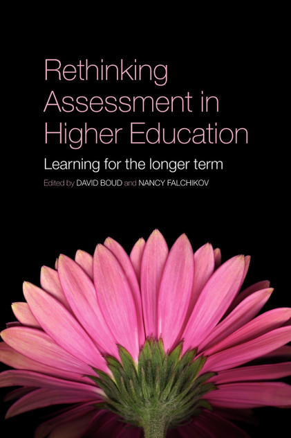 Rethinking Assessment in Higher Education Rethinking Assessment in Higher Education