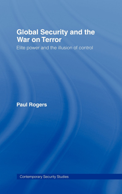 Global Security and the War on Terror Global Security and the War on Terror