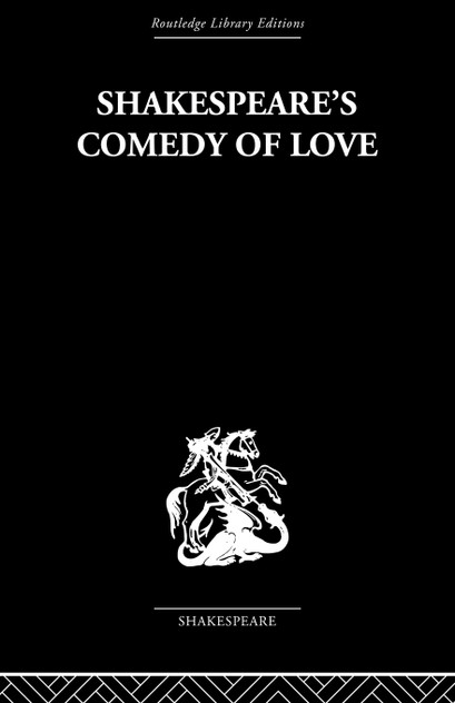 Shakespeare's Comedy of Love