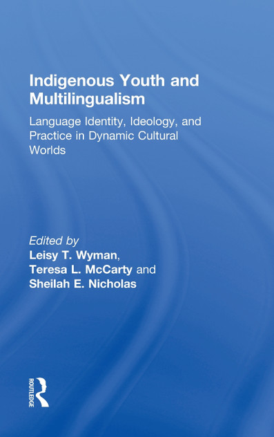 Indigenous Youth and Multilingualism Indigenous Youth and Multilingualism