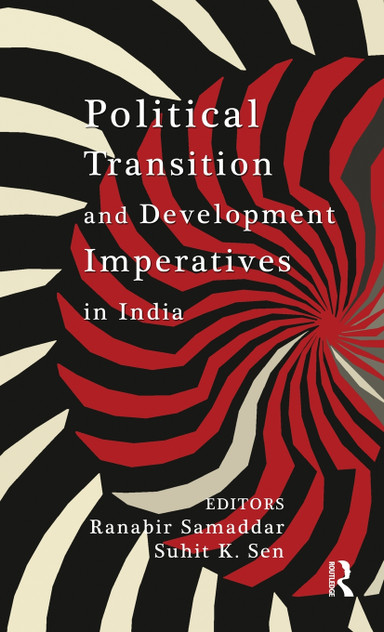 Political Transition and Development Imperatives in India Political Transition and Development Imperatives in India
