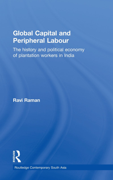 Global Capital and Peripheral Labour Global Capital and Peripheral Labour