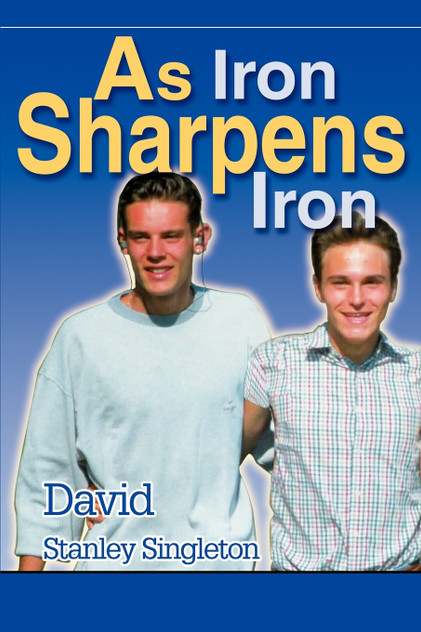 As Iron Sharpens Iron As Iron Sharpens Iron