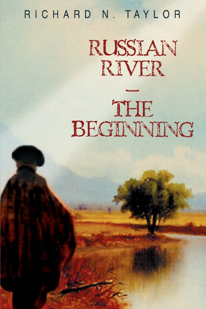 Russian River-The Beginning Russian River-The Beginning