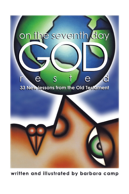 On the Seventh Day God Rested On the Seventh Day God Rested