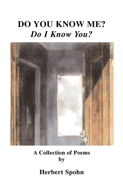 Do You Know Me? Do I Know You? Do You Know Me? Do I Know You?