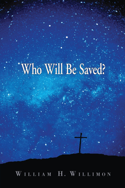 Who Will Be Saved?