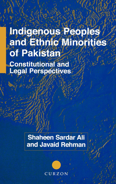 Indigenous Peoples and Ethnic Minorities of Pakistan Indigenous Peoples and Ethnic Minorities of Pakistan